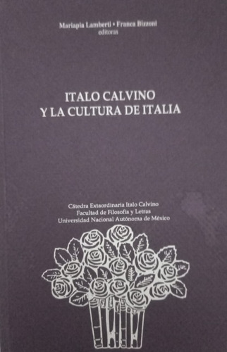 Italo Calvino Y La Cultura De Italia Maripia Lamberti 