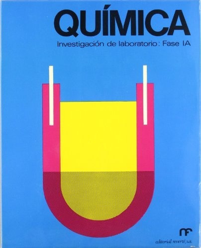 Investigación laboratorio. Fase IA (Química básica Nuffield 4), de Sin Dato. Editorial Reverte, tapa blanda en español, 1969