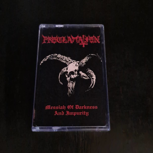 Proclamation - Messiah Of Darkness And Impurity Cassette 