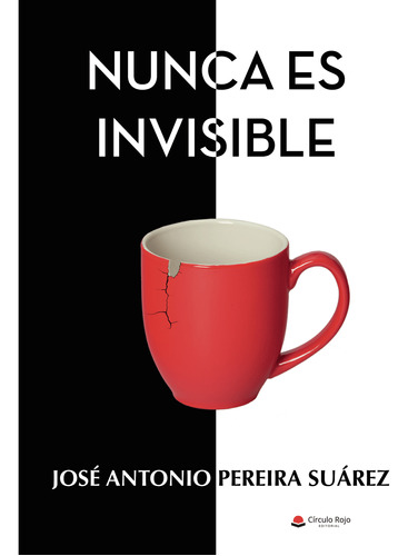 Nunca Es Invisible ( Libro Original )