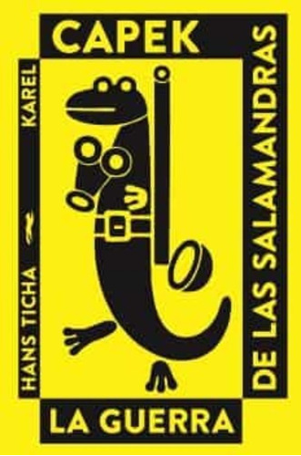 Libro La Guerra De Las Salamandras [ Pasta Dura] Karel Capek