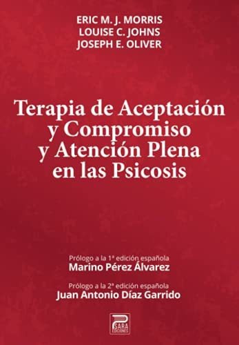 Terapia De Aceptación Y Compromiso Y Atención Plena En Las P