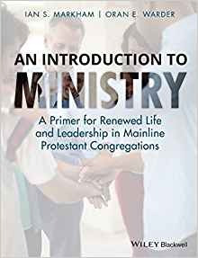 An Introduction To Ministry A Primer For Renewed Life And Le