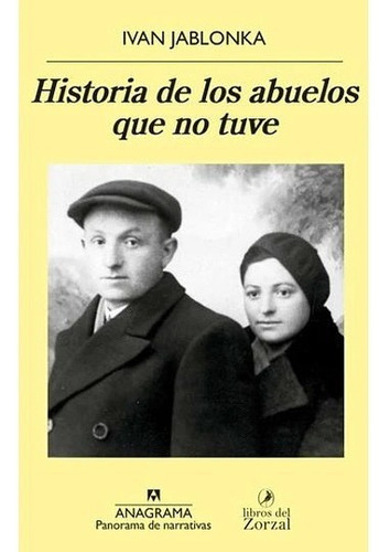 Historia De Los Abuelos Que No Tuve