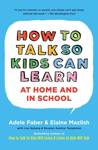 Libro: How To Talk So Kids Can Learn (the How To Talk