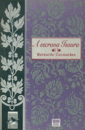 Escrava Isaura  A  Moderna, De Guimarães, Bernardo. Editora Moderna Em Português
