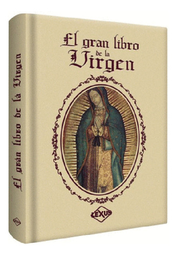 El Gran Libro De La Virgen Pd Lexus