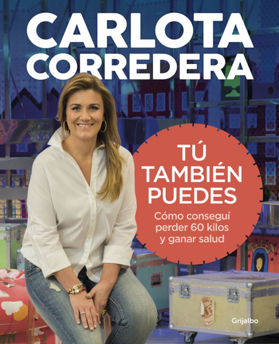 Libro Tú También Puedes De Corredera Carlota