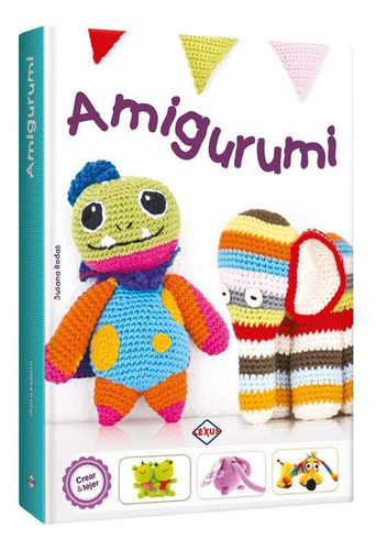 Libro Amigurumi Divertidos Proyectos En Crochet Original