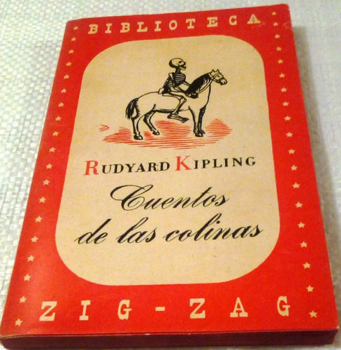 Cuentos De Las Colinas.              Rudyard Kipling.