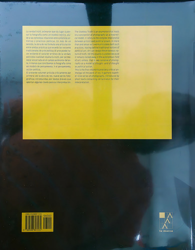 La Verdad Inutil / The Useless Truth - Raul Stolkiner, de Stolkiner, Raul. Editorial LA MARCA, tapa dura en español/inglés