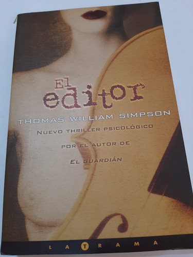 El Editor. Thomas William Simpson