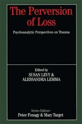 The Perversion Of Loss - Susan Levy