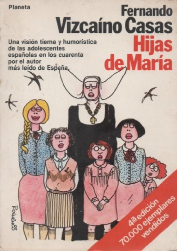 Hijas De Maria.. - Fernando Vizcaìno Casas