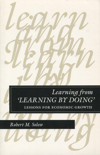 Libro: Learning From Learning By Doing: Lessons For Growth