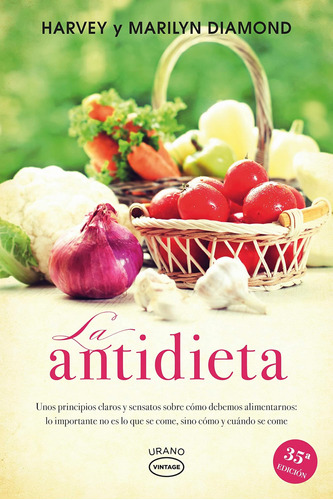 Libro: La Antidieta (spanish Edition)