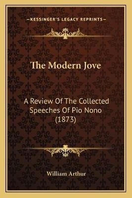 The Modern Jove : A Review Of The Collected Speeches Of P...