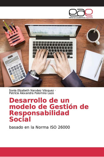 Libro: Desarrollo De Un Modelo De Gestión De Responsabilidad