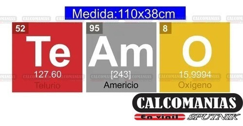 Vinilo Decorativo San Valentín Te-am-o Tabla Periodica