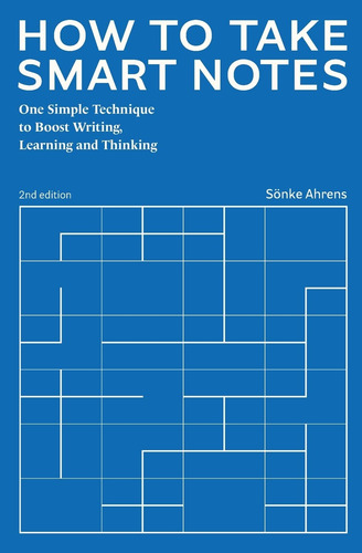 Cómo Tomar Notas Inteligentes: Una Técnica Simple Para Impul