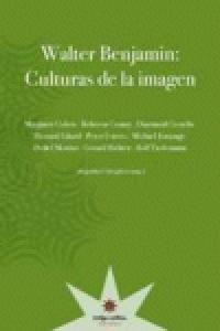 Walter Benjamin Cultura De La Imagen - Aa.vv.