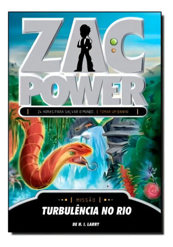 Zac Power 22 - Turbulencia No Rio