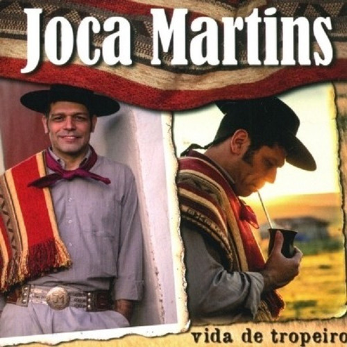 Cd Joca Martins Vida De Tropeiro