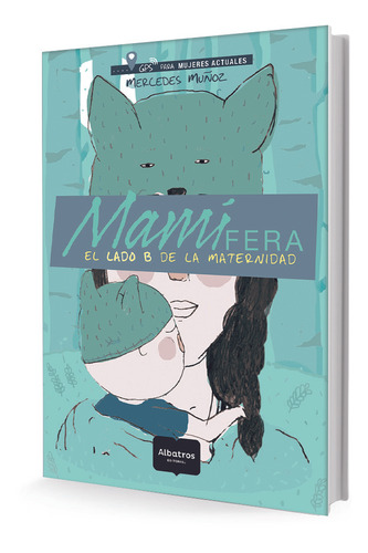 Mamífera - Mercedes Muñoz