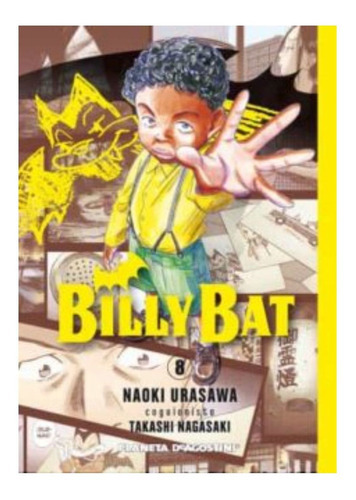 Billy Bat Nº 08/20, De Urasawa, Naoki. Editorial Planeta Comic, Tapa Blanda, Edición 1 En Español, 2020