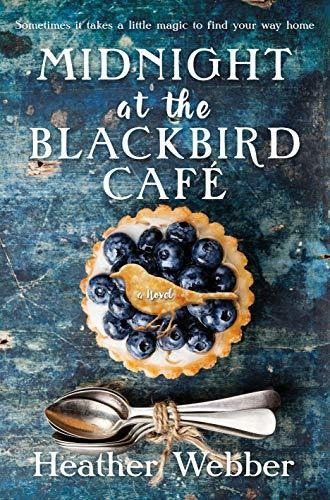 Book : Midnight At The Blackbird Cafe - Webber, Heather