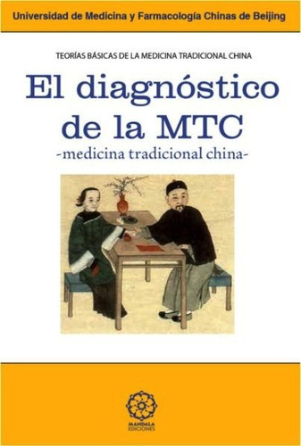 El Diagnostico De La Mtc -medicina Tradicional China