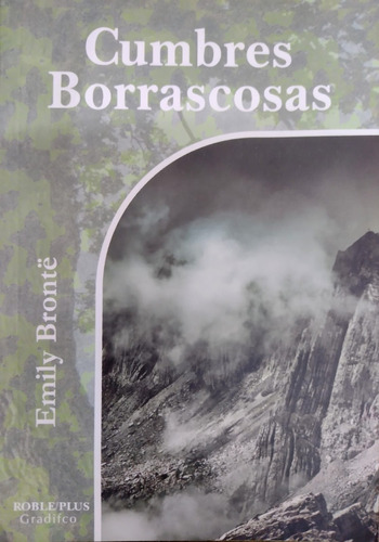 Cumbres Borrascosas - Emily Bronte - Gradifco