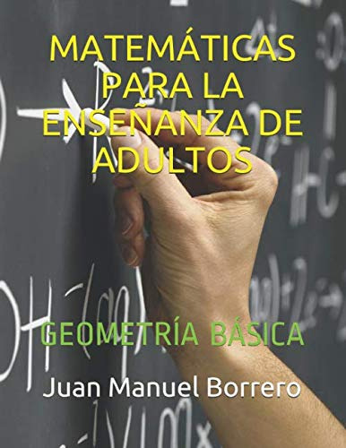 Matematicas Para La Enseñanza De Adultos: Modulo Iii Unidad