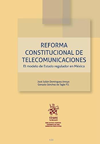 Reforma Constitucional De Telecomunicaciones