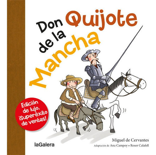 Don quijote de La Mancha, de Campoy, Ana. Editorial La Galera, SAU, tapa dura en español