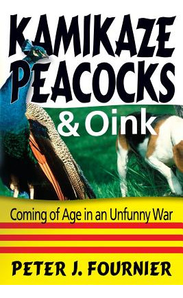 Libro Kamikaze Peacocks & Oink: Coming Of Age In An Unfun...