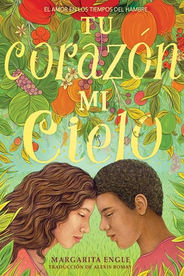 Libro Tu Corazã³n, Mi Cielo (your Heart, My Sky): El Amor...