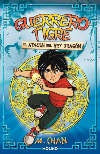 Libro Guerrero Tigre 1 - El Ataque Del Rey Dragón