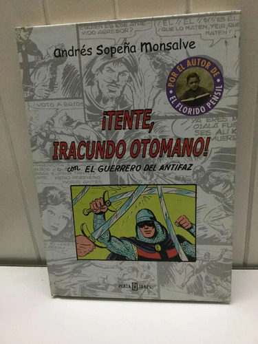 Tente, Iracudo Otomano! Con El Guerrero Del Antifaz