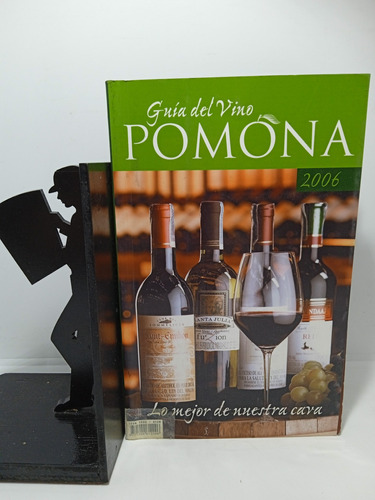 Guía Del Vino Pomona - Hugo Sabogal - Editorial Legis 