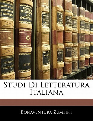 Libro Studi Di Letteratura Italiana - Zumbini, Bonaventur...