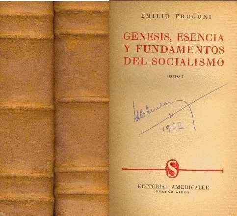 Genesis, Esencia Y Fundamentos Del Socialismo