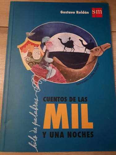 Cuentos De Las Mil Y Una Noches Sm Gustavo Roldán Sin Uso