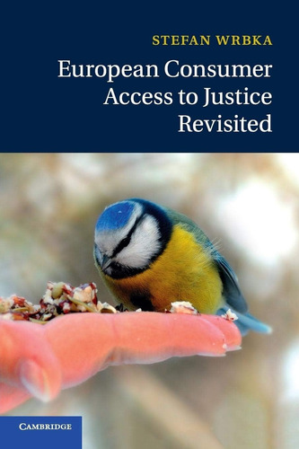 Libro: European Consumer Access To Justice Revisited