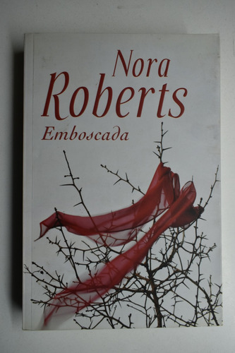 Emboscada Nora Roberts                                  C177