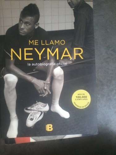 Me Llamo Neymar. La Única Biografía Oficial