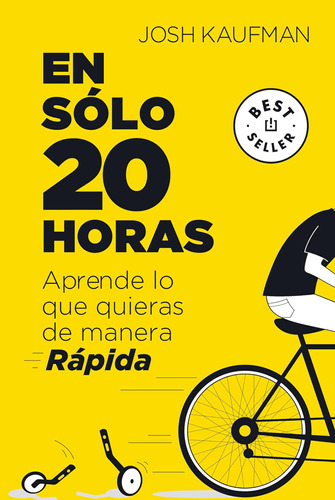 Libro: En Sólo 20 Horas Aprende Lo Que Quieras De Manera Ráp