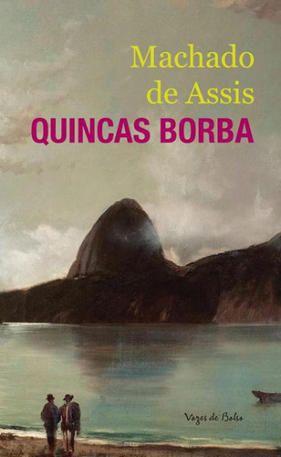 Livro Quincas Borba - Edicao De Bolso