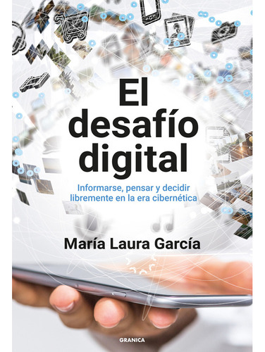 Libro El Desafío Digital - María Laura García - Granica, 