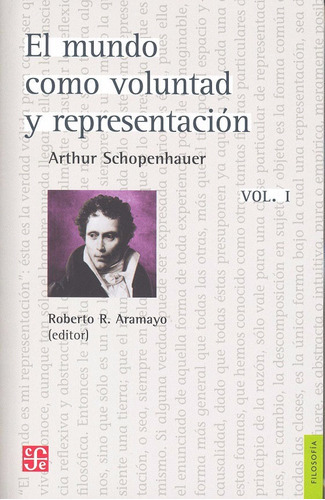 El Mundo Como Voluntad Y Representación, De Schopenhauer. Editorial Fondo De Cultura Económica, Tapa Blanda En Español